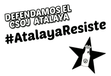 CSOJ Atalaya resiste