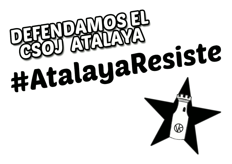 CSOJ Atalaya resiste