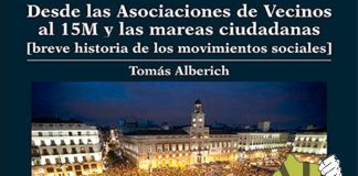 Presentación del libro "Desde las asociaciones de vecinos al 15M y las Mareas Ciudadanas [breve historia de los movimientos sociales]"